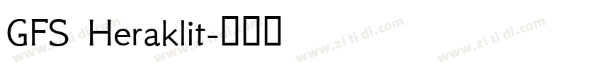 GFS Heraklit字体转换